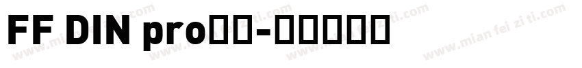 FF DIN pro字体字体转换